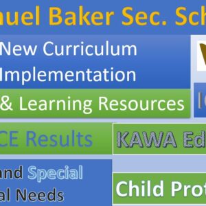 Sir Samuel Baker Secondary School New Curriculum Implementation, Teaching resources, ICT Club and UCE/UACE Results Sir Samuel Baker Secondary School New Curriculum Implementation, Teaching resources, ICT Club and UCE/UACE Results