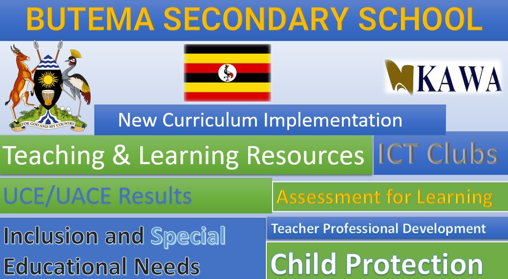 Butema Secondary School New Curriculum Implementation, Teaching and Learning Resources, ICT Club, and Staff Professional Development.
