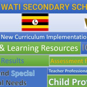 Mt Wati Secondary School New Curriculum Implementation, Teaching and Learning Resources, ICT Club, and Staff Professional Development.
